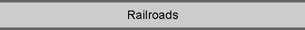Railroads